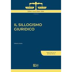 Il Sillogismo Giuridico Il Sillogismo Giuridico