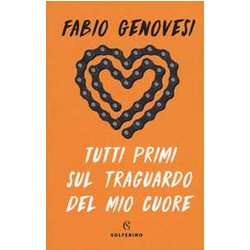 Tutti Primi Sul Traguardo Del Mio Cuore Tutti Primi Sul Traguardo Del Mio Cuore