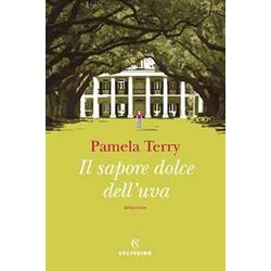 Il Sapore Dolce Dell'uva Il Sapore Dolce Dell'uva