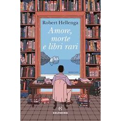 Amore, Morte E Libri Rari
