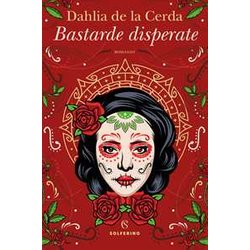 Bastarde Disperate Bastarde Disperate