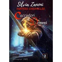 Cacciatori Di Demoni - Hunters Chronicles