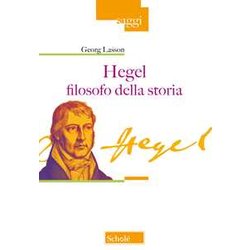 Hegel Filosofo Della Storia Hegel Filosofo Della Storia
