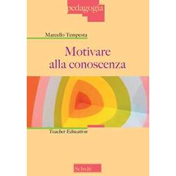 Motivare alla conoscenza. Teacher education