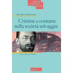 Crimine E Costume Nella Società Selvaggia Crimine E Costume Nella Società Selvaggia