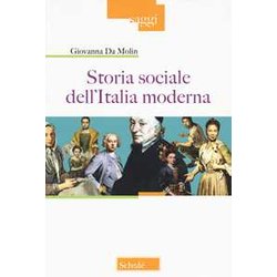 Storia Sociale Dell'italia Moderna. Nuova Ediz. Storia Sociale Dell'italia Moderna. Nuova Ediz.