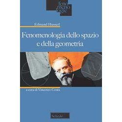 Fenomenologia Dello Spazio E Della Geometria