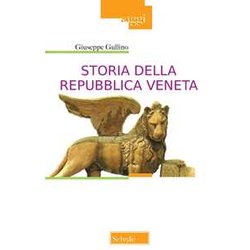 Storia Della Repubblica Veneta. Nuova Ediz. Storia Della Repubblica Veneta. Nuova Ediz.