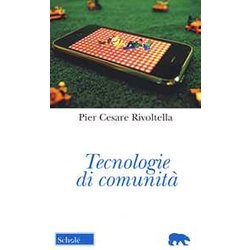 Tecnologie Di Comunità . Nuova Ediz. Tecnologie Di Comunità . Nuova Ediz.