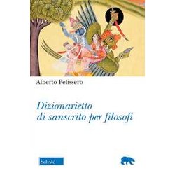 Dizionarietto Di Sanscrito Per Filosofi Dizionarietto Di Sanscrito Per Filosofi