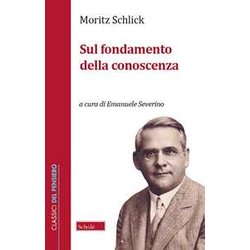 Sul Fondamento Della Conoscenza Sul Fondamento Della Conoscenza