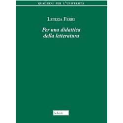 Per Una Didattica Della Letteratura Per Una Didattica Della Letteratura