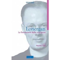 La Formazione Della Coscienza. Nuova Ediz. La Formazione Della Coscienza. Nuova Ediz.
