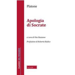 Apologia Di Socrate. Nuova Ediz.