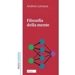 Filosofia Della Mente. Nuova Ediz. Filosofia Della Mente. Nuova Ediz.