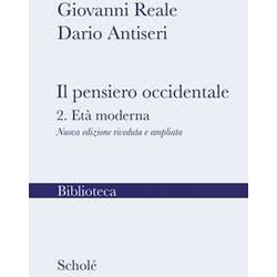 Il Pensiero Occidentale. Nuova Ediz.. L' Età Moderna (Vol. 2)