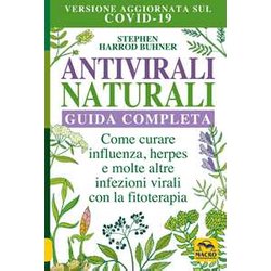 Antivirali Naturali. Guida Completa Antivirali Naturali. Guida Completa