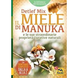 Il Miele Di Manuka E Le Sue Straordinarie Proprietà Curative Naturali Il Miele Di Manuka E Le Sue Straordinarie Proprietà Curative Naturali