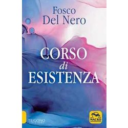 Corso Di Esistenza. Nuova Ediz. Corso Di Esistenza. Nuova Ediz.