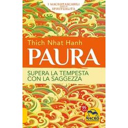 Paura. Supera La Tempesta Con La Saggezza Paura. Supera La Tempesta Con La Saggezza