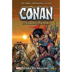 L'ora Del Dragone. Conan Il Conquistatore