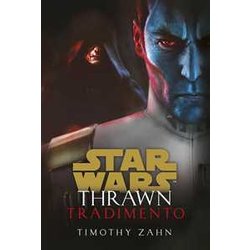 Tradimento. Thrawn. Star Wars Tradimento. Thrawn. Star Wars