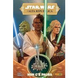 Non C'è Paura. L'alta Repubblica. Star Wars (Vol. 1) Non C'è Paura. L'alta Repubblica. Star Wars (Vol. 1)