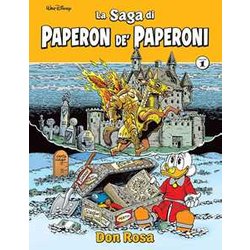 La Saga Di Paperon De' Paperoni (Vol. 1) La Saga Di Paperon De' Paperoni (Vol. 1)