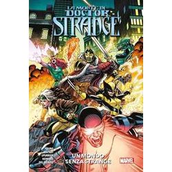 Un Mondo Senza Strange. La Morte Di Doctor Strange Un Mondo Senza Strange. La Morte Di Doctor Strange