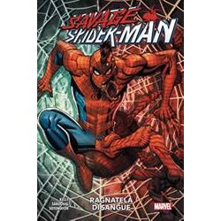 Ragnatela Di Sangue. Savage Spider-Man Ragnatela Di Sangue. Savage Spider-Man
