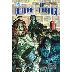 I Nemici. Batman. Dc Anniversary. Ediz. Speciale Ottantesimo Anniversario I Nemici. Batman. Dc Anniversary. Ediz. Speciale Ottantesimo Anniversario