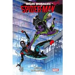 Miles Morales: Spider-Man. Affari Di Famiglia (Vol. 3)