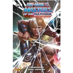 I Dominatori Degli Universi. He-Man And The Masters Of The Universe I Dominatori Degli Universi. He-Man And The Masters Of The Universe