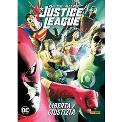 Libertà E Giustizia. Justice League Libertà E Giustizia. Justice League