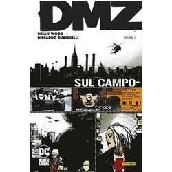 Dmz. Sul Campo (Vol. 1) Dmz. Sul Campo (Vol. 1)