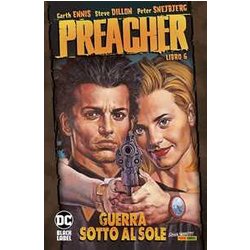 Preacher. Guerra Sotto Al Sole (Vol. 6) Preacher. Guerra Sotto Al Sole (Vol. 6)