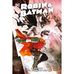 Robin & Batman. La Nascita Del Dinamico Duo Robin & Batman. La Nascita Del Dinamico Duo