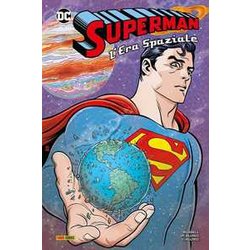 L'era Spaziale. Superman L'era Spaziale. Superman