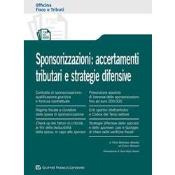 Sponsorizzazioni: Accertamenti Tributari E Strategie Difensive Sponsorizzazioni: Accertamenti Tributari E Strategie Difensive
