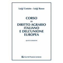Corso Di Diritto Agrario Italiano E Dell' Unione Europea