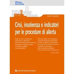 Crisi, Insolvenza E Indicatori Per Le Procedure Di Allerta Crisi, Insolvenza E Indicatori Per Le Procedure Di Allerta