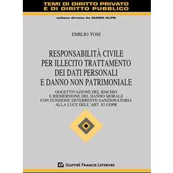 Responsabilità Civile Per Illecito Trattamento Dei Dati Personali Responsabilità Civile Per Illecito Trattamento Dei Dati Personali