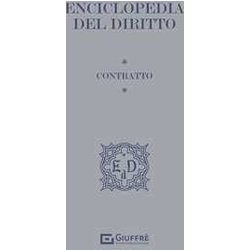 Enciclopedia Del Diritto I Tematici I - Contratto Enciclopedia Del Diritto I Tematici I - Contratto