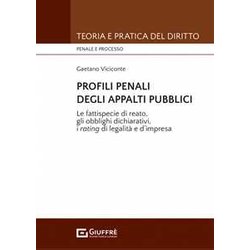 Profili Penali Degli Appalti Pubblici Profili Penali Degli Appalti Pubblici