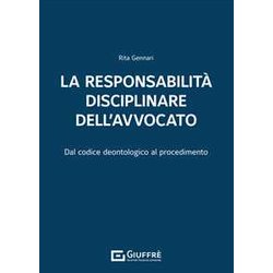 Responsabilità Disciplinare Dell'avvocato Responsabilità Disciplinare Dell'avvocato