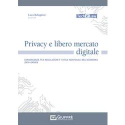 Privacy E Libero Mercato Digitale