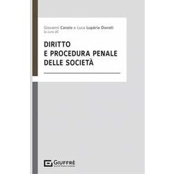 Diritto E Procedura Penale Delle Societa'
