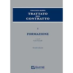 Trattato Del Contratto 1 - Formazione: Vol. 1 Trattato Del Contratto 1 - Formazione: Vol. 1