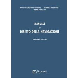 Manuale Di Diritto Della Navigazione Manuale Di Diritto Della Navigazione