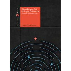 Disturbi Specifici Dell'apprendimento. Strumenti Per La Valutazione Disturbi Specifici Dell'apprendimento. Strumenti Per La Valutazione